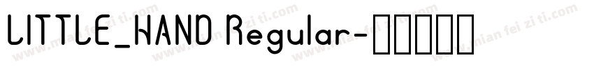 LITTLE_HAND Regular字体转换